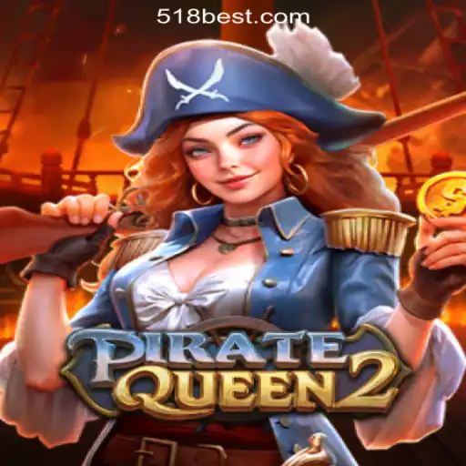 Embark on an Adventure with PirateQueen2 at 518bet.com Online Cassino Brasil #1